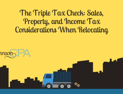 The Triple Tax Check: Sales, Property, and Income Tax Considerations When Relocating